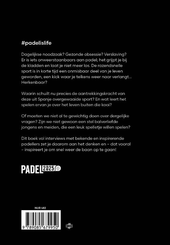 Achterkant van Padel is life