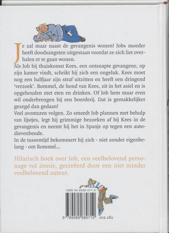 Achterkant van Job, de ontsnapte gevangene & ander gedoe