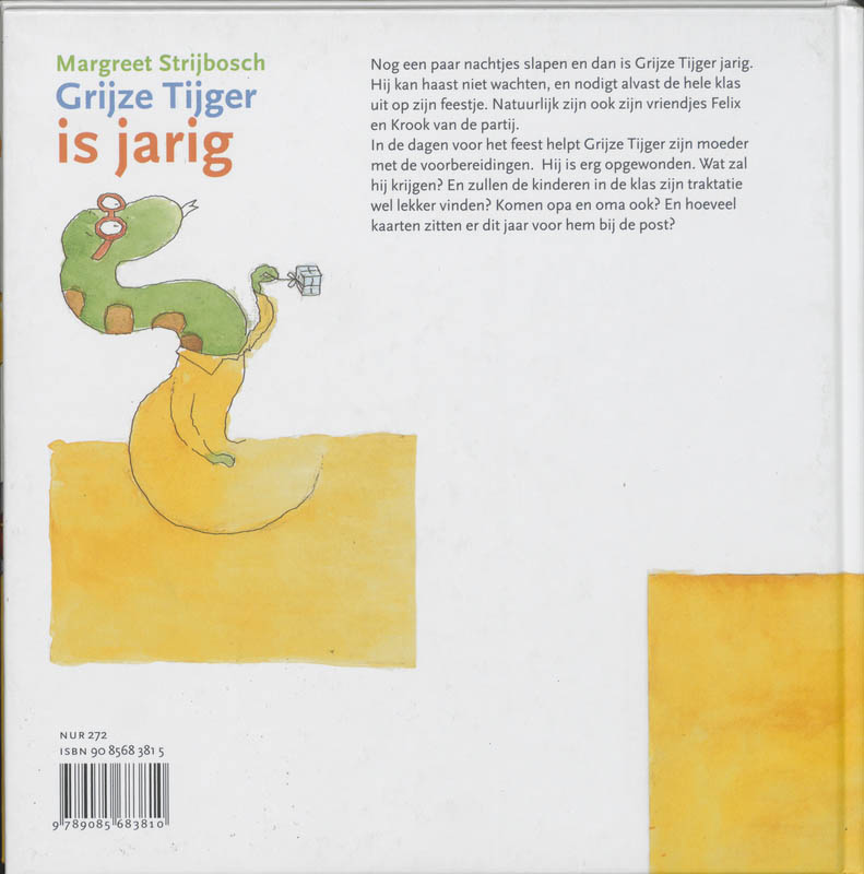 Achterkant van Grijze tijger is jarig