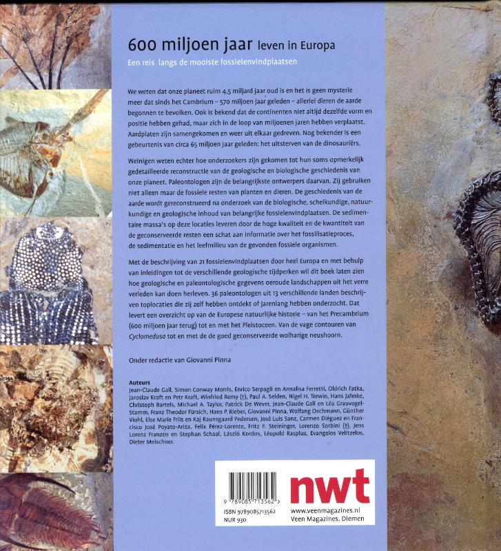 Achterkant van 600 miljoen jaar leven in Europa