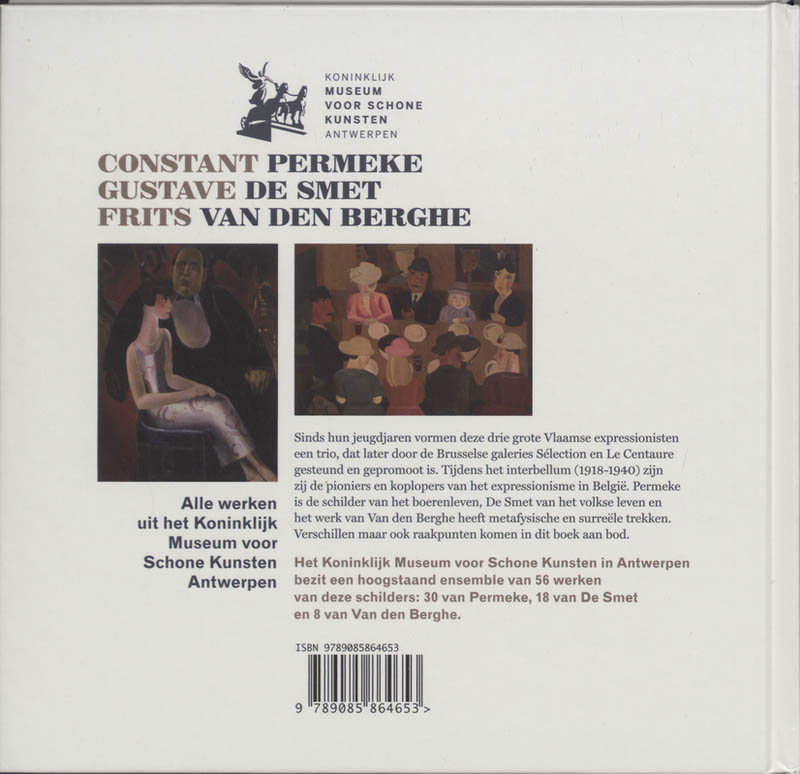 Achterkant van Constant Permeke Gustave De Smet Frits van den Berghe