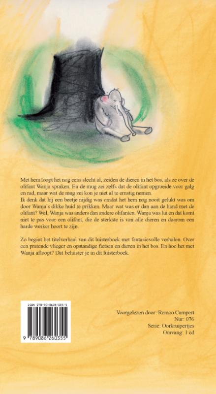Achterkant van De olifant die lui was