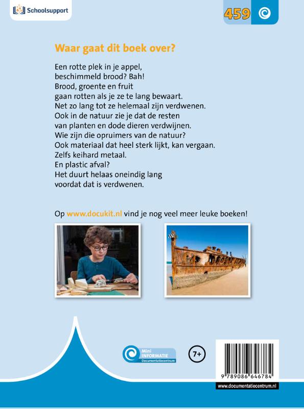 Achterkant van Rot, roest en restjes