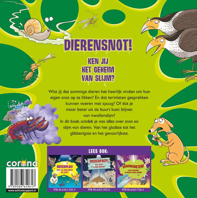Achterkant van Dierensnot! - Ken jij het geheim van slijm?