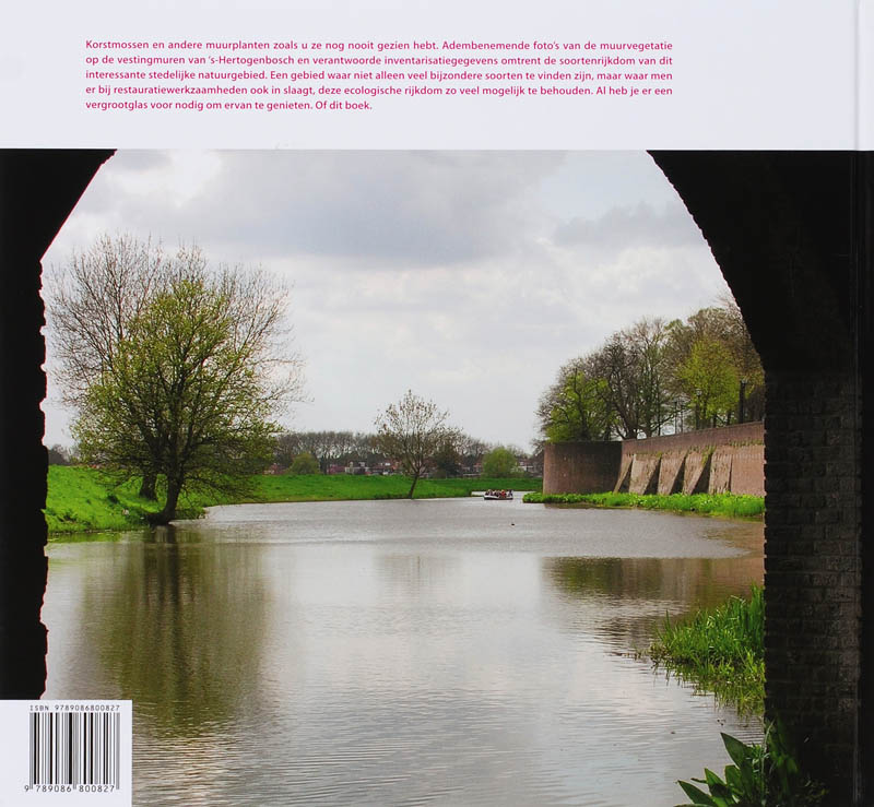Achterkant van De groene vestingmuren van 's-Hertogenbosch