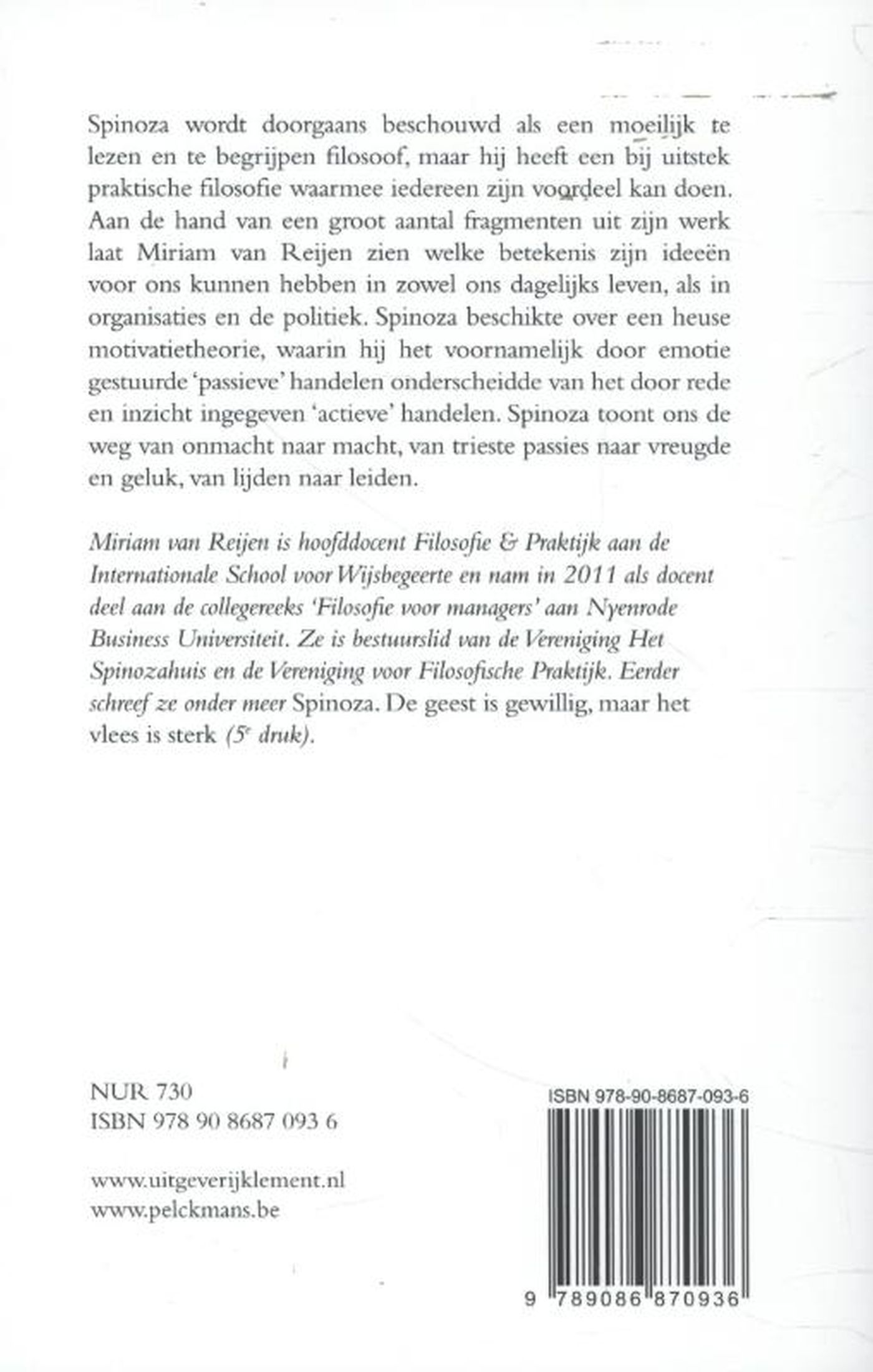 Achterkant van Spinoza in bedrijf