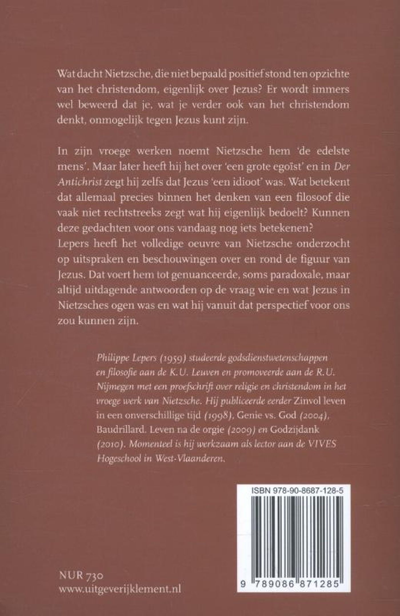 Achterkant van Edelste mens, grote egoïst of idioot