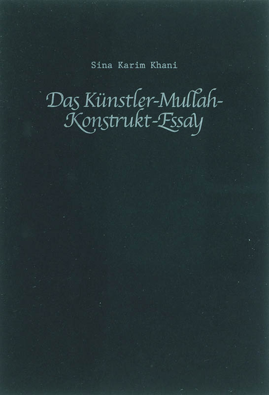 Achterkant van The artist-mullah-construction-essay = Das Kunstler- Mullah-Konstrukt-Essay