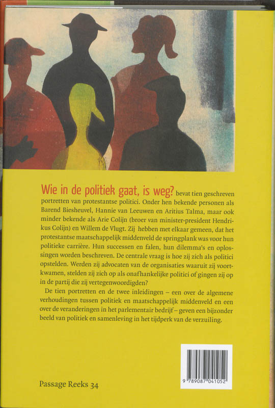 Achterkant van Wie in de politiek gaat, is weg?