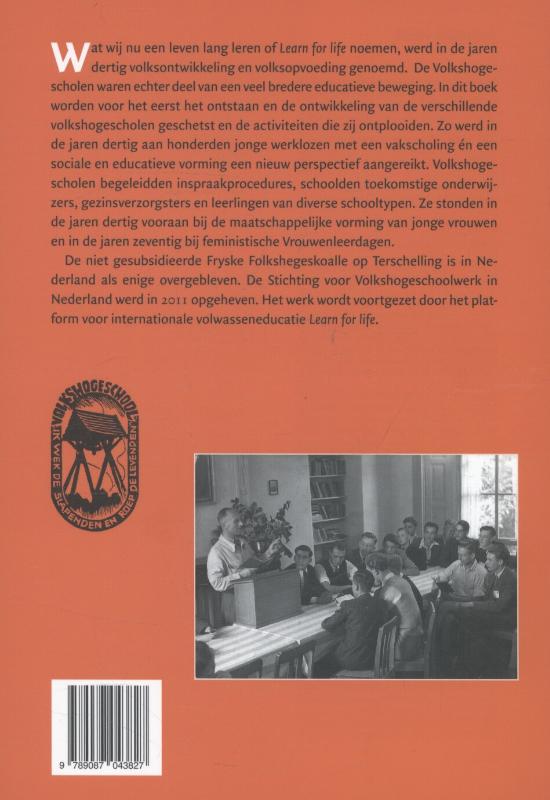 Achterkant van De Volkshogeschool in Nederland 1925-2010