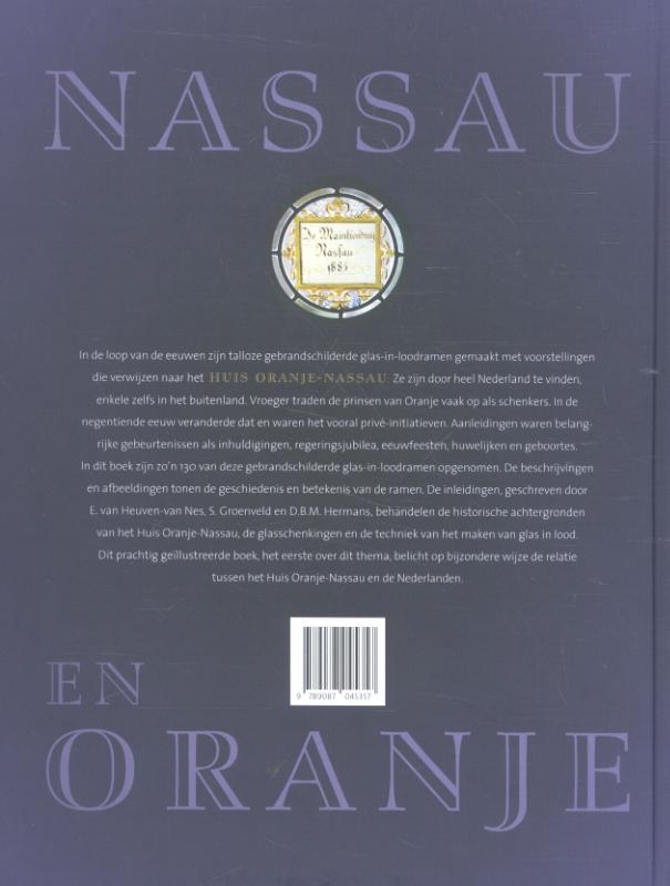 Achterkant van Nassau en Oranje in gebrandschilderd glas 1503-2005