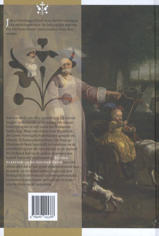 Achterkant van Buitenplaatsen in de Gouden Eeuw