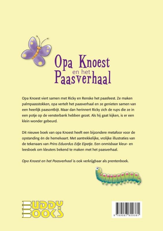 Achterkant van Opa Knoest en het paasverhaal