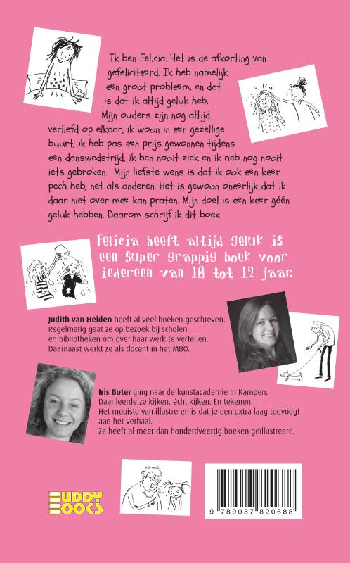 Achterkant van Felicia heeft altijd geluk