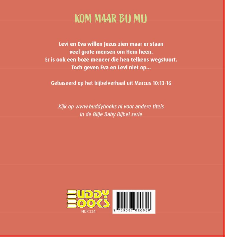 Achterkant van Kom maar bij mij