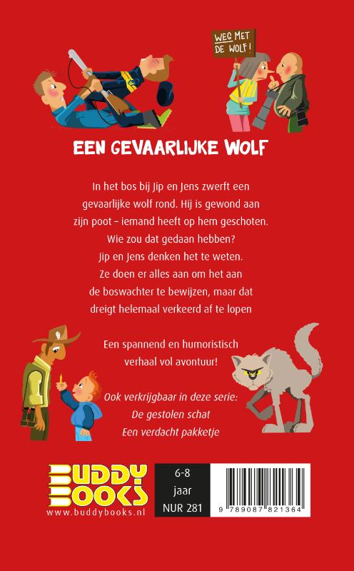 Achterkant van Een gevaarlijke wolf