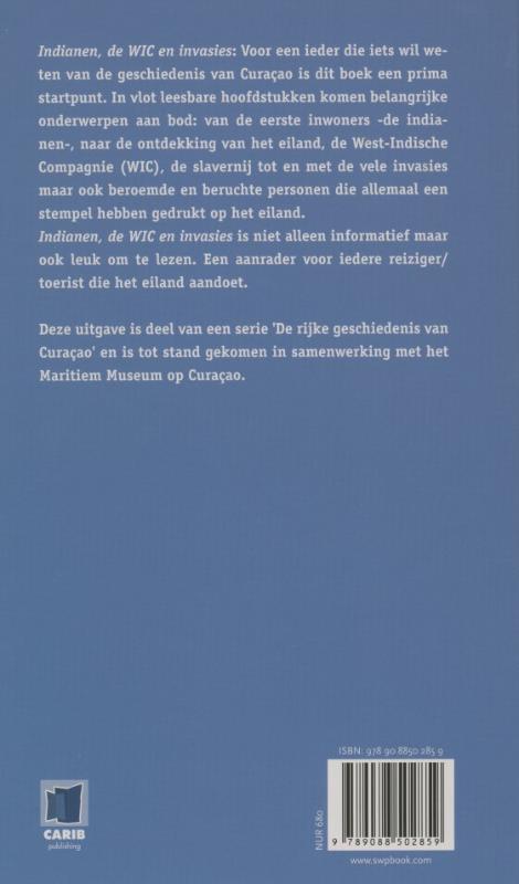 Achterkant van Indianen, de WIC en invasies