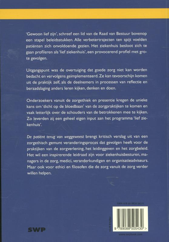 Achterkant van De patiënt terug van weggeweest