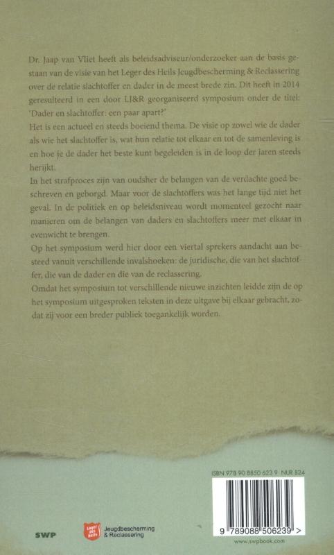 Achterkant van Dader en slachtoffer: een paar apart?