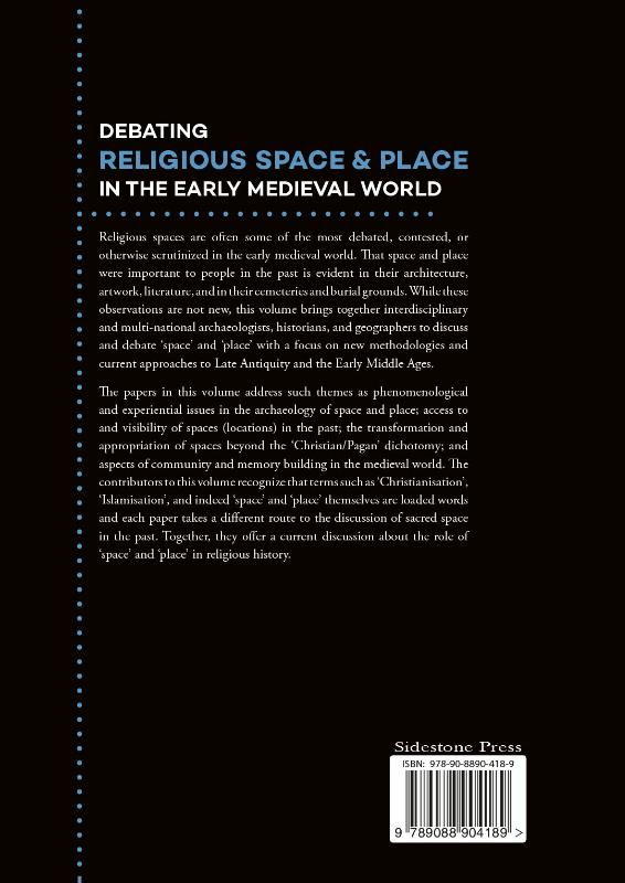 Achterkant van Debating religious space and place in the early medieval world c. ad 300-1000