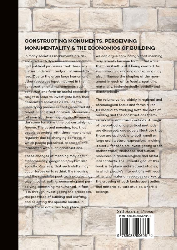 Achterkant van Constructing monuments, perceiving monumentality and the economics of building