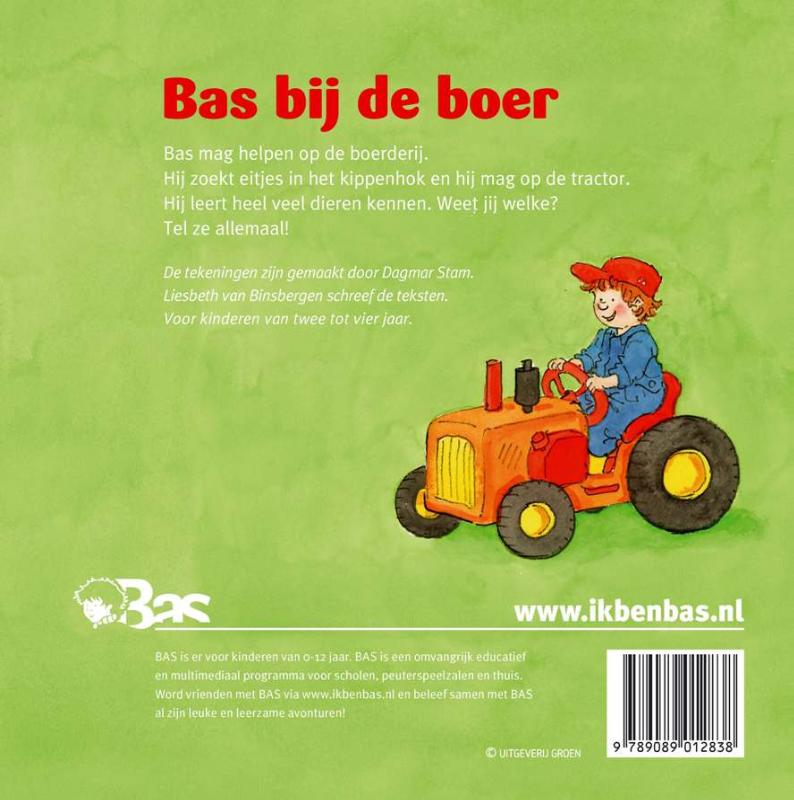 Achterkant van Bas bij de boer
