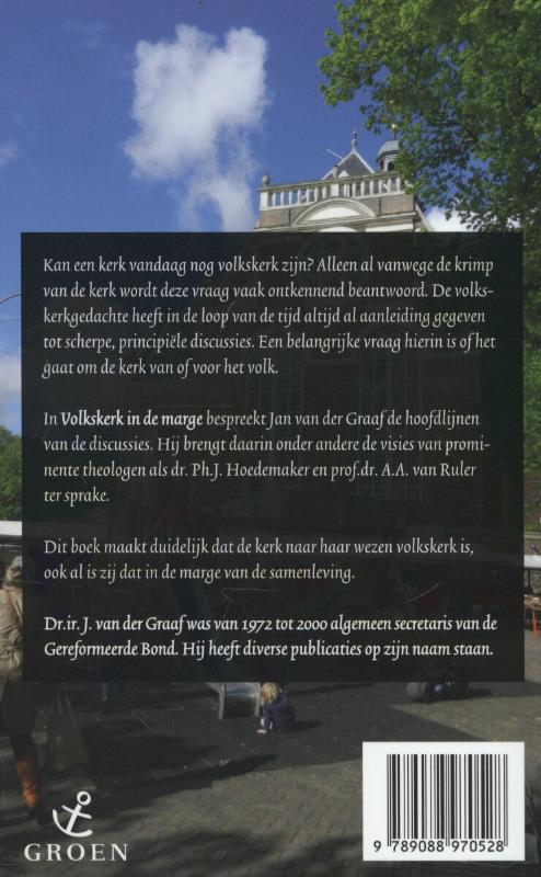Achterkant van Volkskerk in de marge
