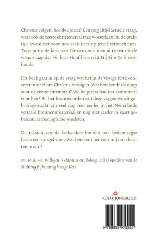 Achterkant van Christus volgen
