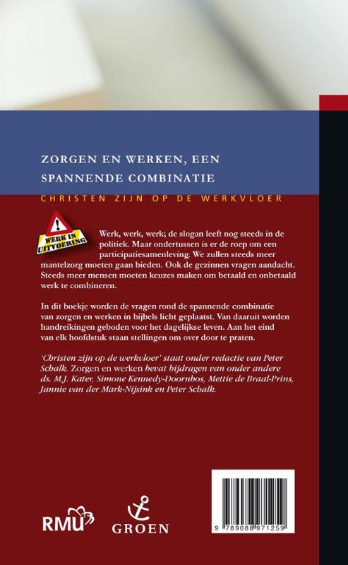 Achterkant van Zorgen en werken, een spannende combinatie