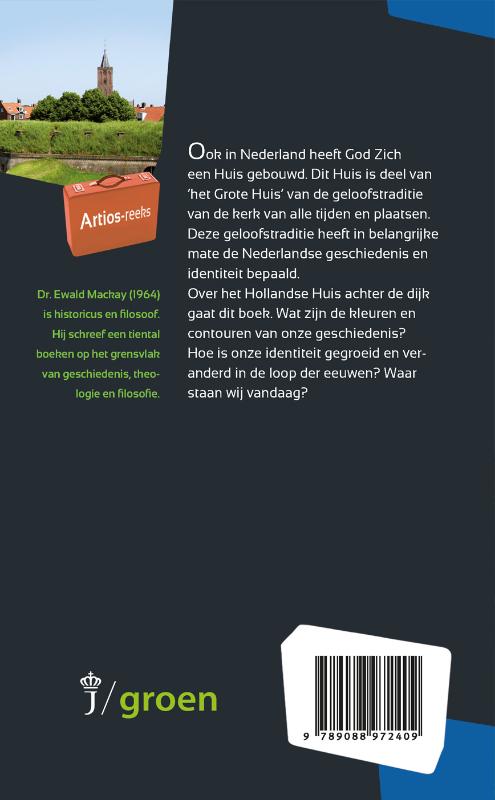 Achterkant van Het Grote Huis achter de dijk