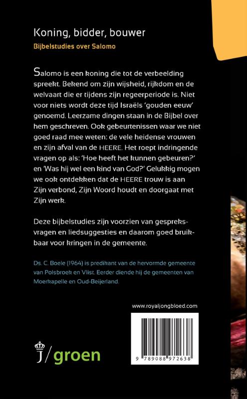 Achterkant van Koning, bidder, bouwer