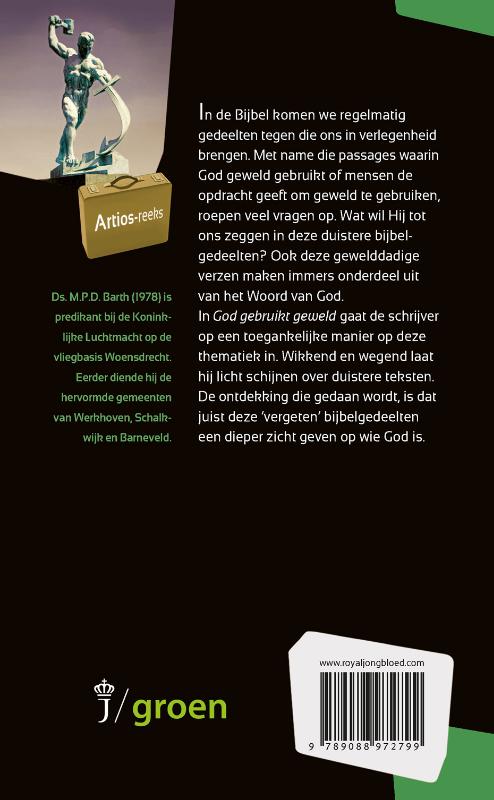 Achterkant van God gebruikt geweld