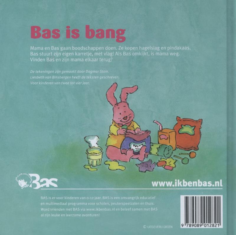 Achterkant van Bas is bang