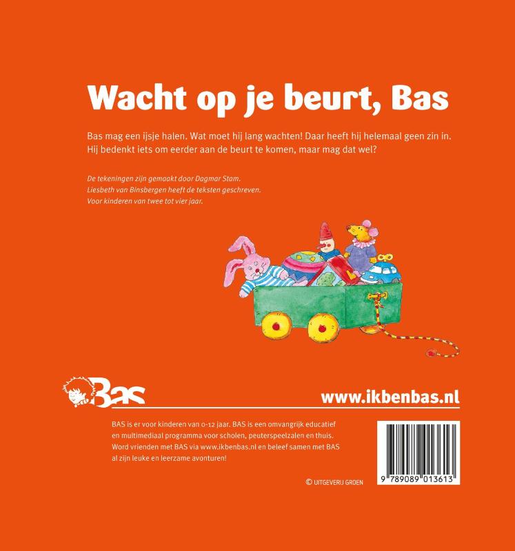 Achterkant van Wacht op je beurt, Bas