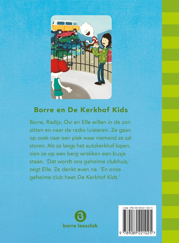 Achterkant van Borre en de Kerkhof Kids