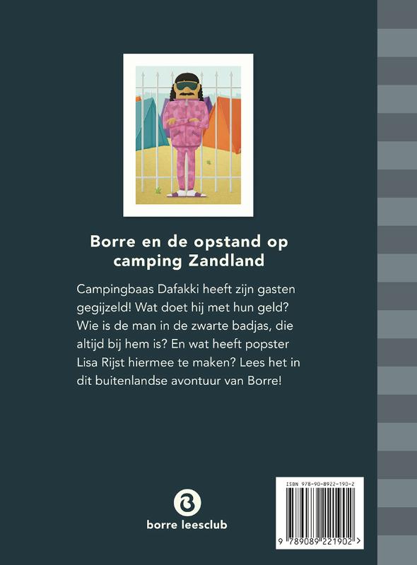 Achterkant van Borre en de opstand op camping Zandland