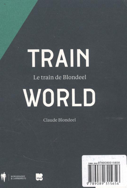 Achterkant van Train World