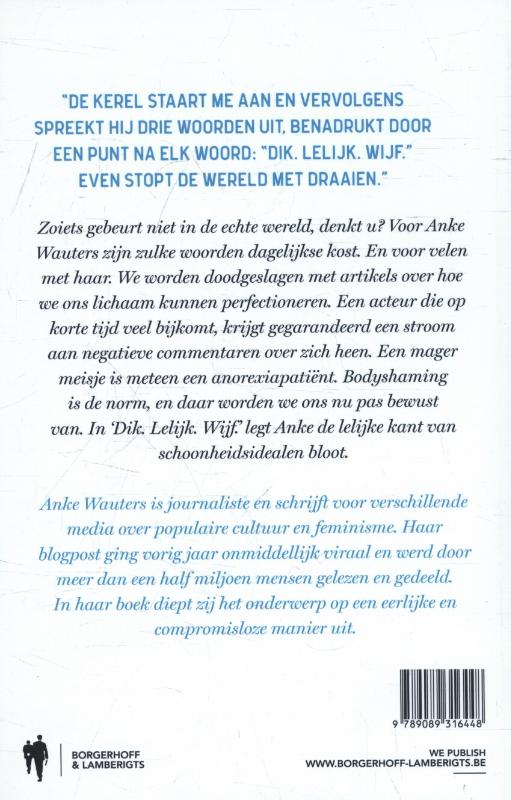 Achterkant van Dik. Lelijk. Wijf
