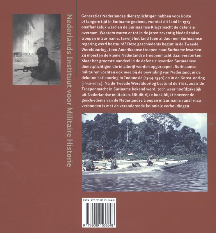 Achterkant van De troepenmacht in Suriname