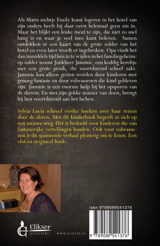 Achterkant van Het spookhotel van Jonkheer Jammie