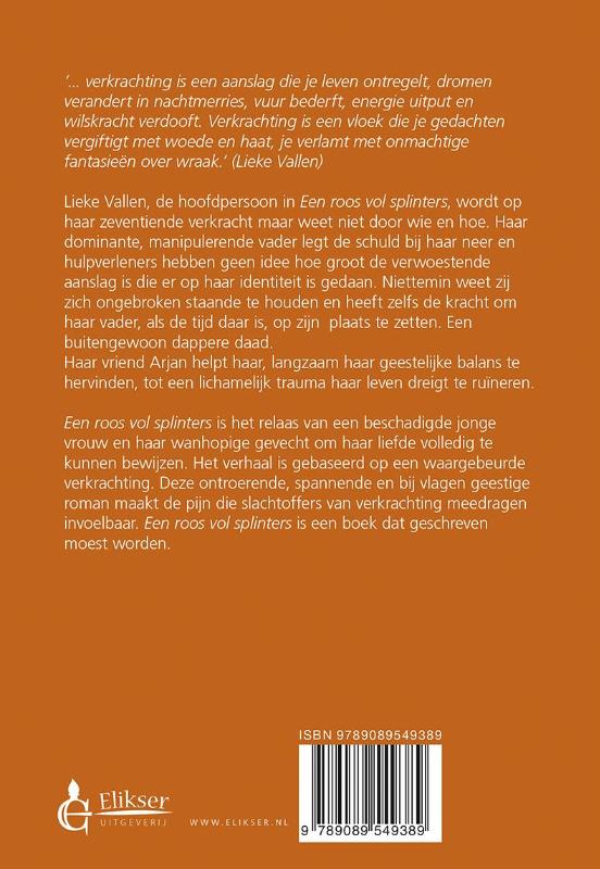 Achterkant van Een roos vol splinters