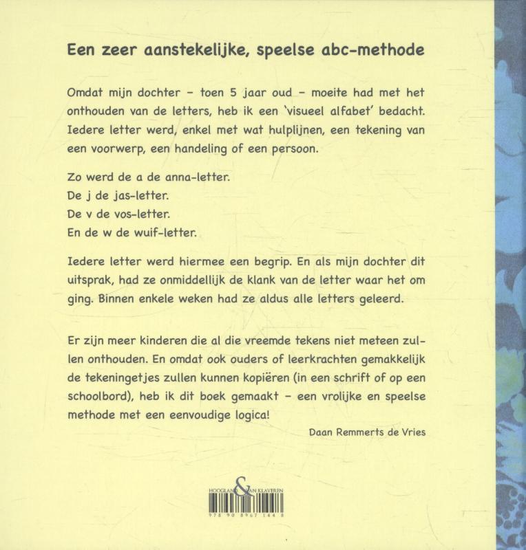 Achterkant van V = de vos