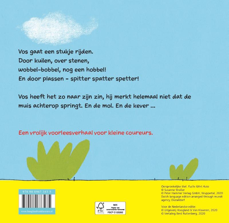 Achterkant van Vos gaat een stukje rijden