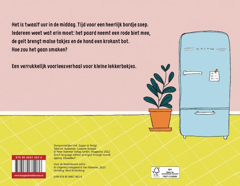 Achterkant van De soep is klaar!