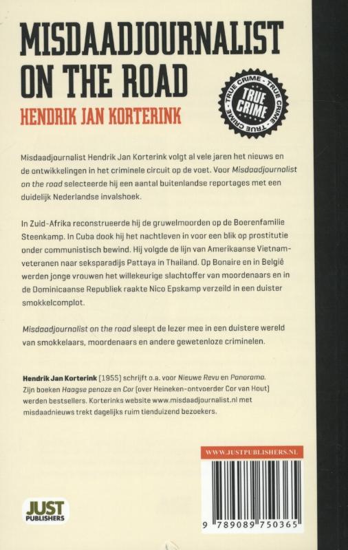 Achterkant van Misdaadjournalist on the road