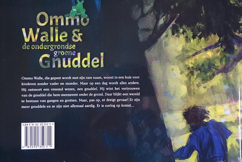 Achterkant van Ommo Walle en de ondergrondse groene gnuddel