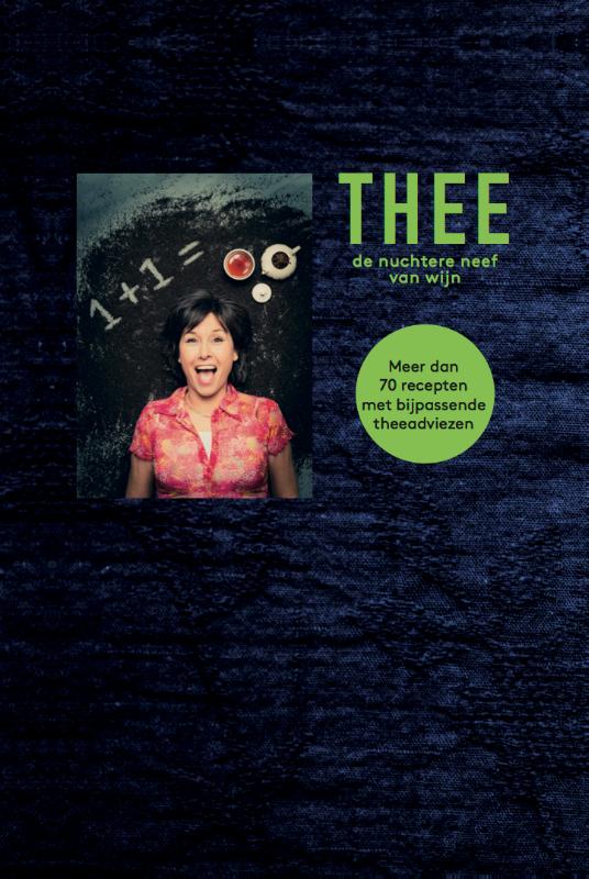 Achterkant van thee, de nuchtere neef van wijn