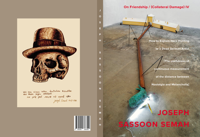 Achterkant van On Friendship / (Collateral Damage) IV - How to Explain Hare Hunting to a Dead German Artist