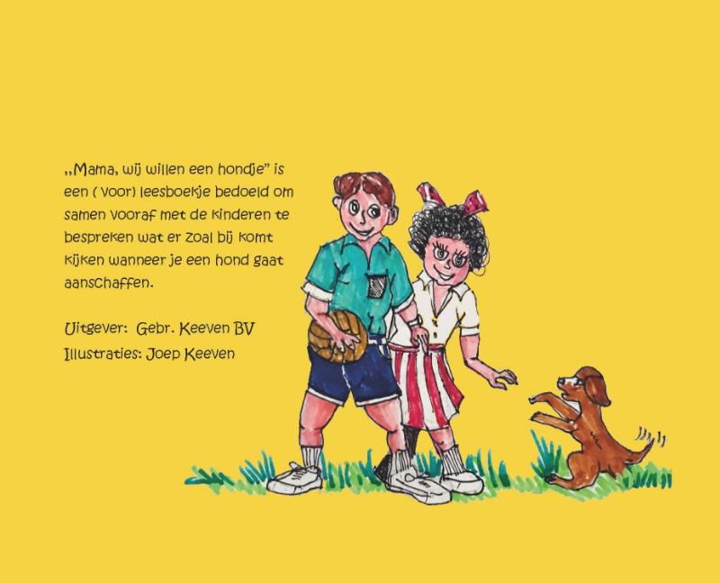Achterkant van mama, wij willen een hondje