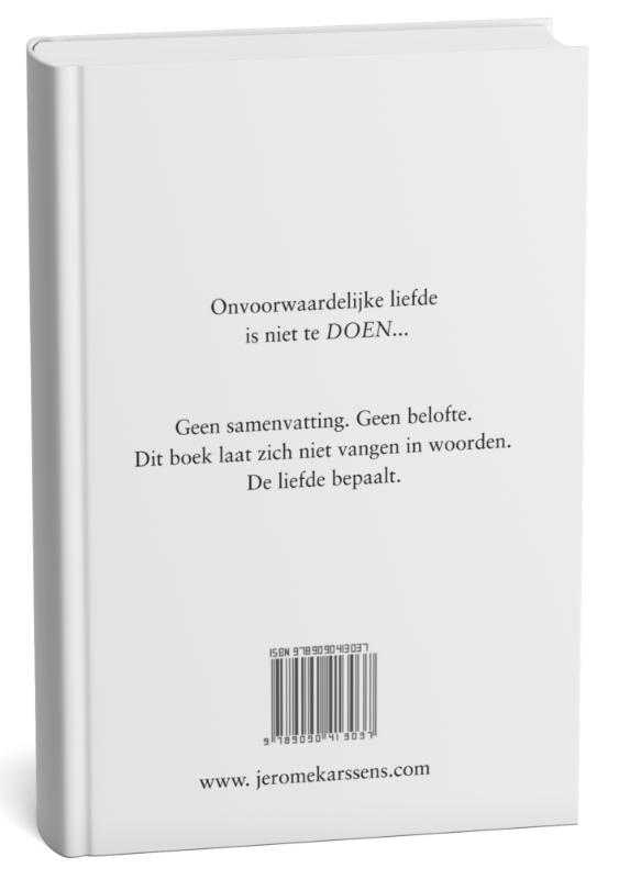 Achterkant van Onvoorwaardelijke liefde is niet te DOEN...